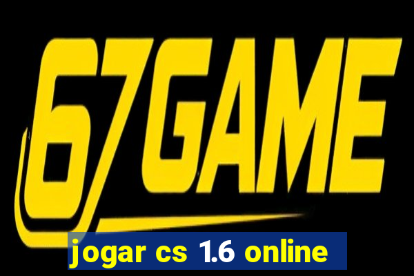 jogar cs 1.6 online